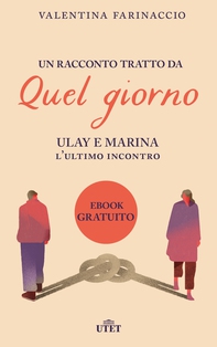 Ulay e Marina. L'ultimo incontro - Librerie.coop