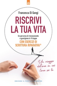 Riscrivi la tua vita - Librerie.coop Riscrivi la tua vita - Librerie.coop