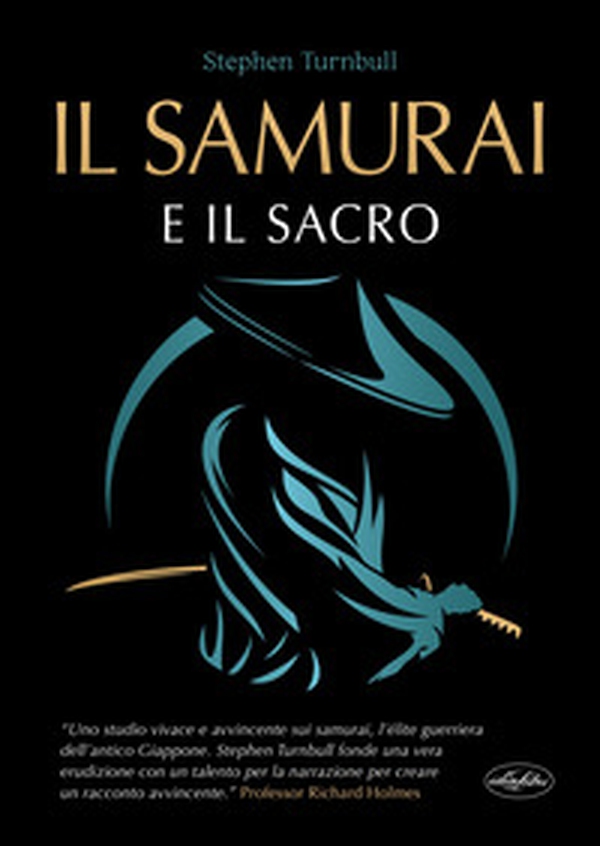 Il samurai e il sacro - Librerie.coop Il samurai e il sacro - Librerie.coop