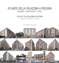 Atlante della palazzina a Pescara – Atlas of the palazzina in Pescara - Librerie.coop Atlante della palazzina a Pescara – Atlas of the palazzina in Pescara - Librerie.coop