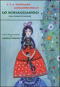 Lo Schiaccianoci. Una fiaba di Natale - Librerie.coop Lo Schiaccianoci. Una fiaba di Natale - Librerie.coop
