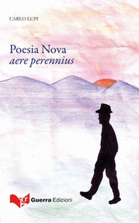 Poesia nova. Aere perennius - Librerie.coop