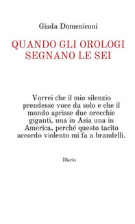 Quando gli orologi segnano le sei - Librerie.coop