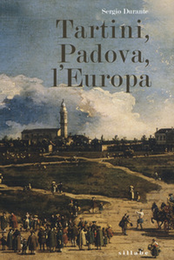 Tartini, Padova, l'Europa - Librerie.coop Tartini, Padova, l'Europa - Librerie.coop