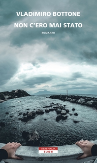 Non c'ero mai stato - Librerie.coop