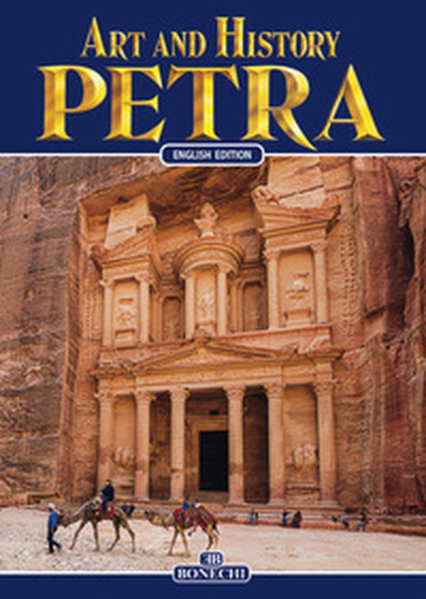 Petra. Arte e storia. Ediz. inglese - Librerie.coop Petra. Arte e storia. Ediz. inglese - Librerie.coop