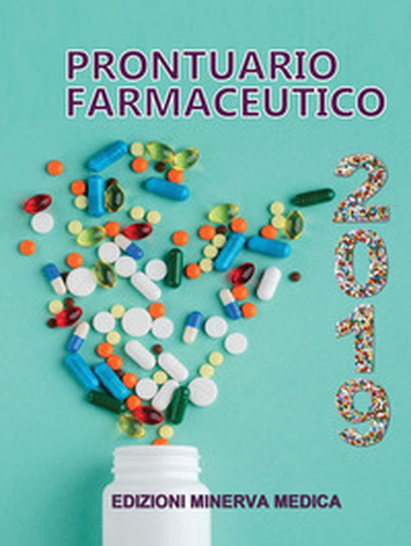 Prontuario farmaceutico 2019 - Librerie.coop Prontuario farmaceutico 2019 - Librerie.coop