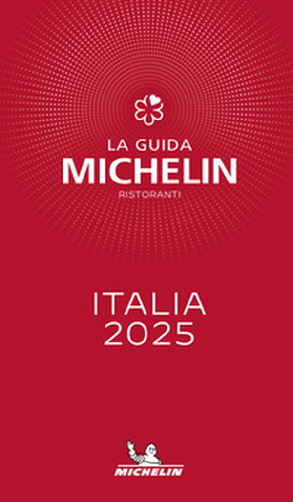 La guida Michelin Italia 2025. Selezione ristoranti - Librerie.coop La guida Michelin Italia 2025. Selezione ristoranti - Librerie.coop