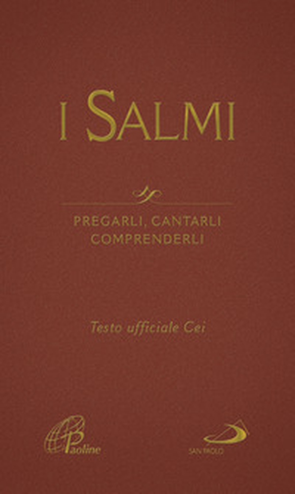 I Salmi. Pregarli, cantarli, comprenderli - Librerie.coop I Salmi. Pregarli, cantarli, comprenderli - Librerie.coop