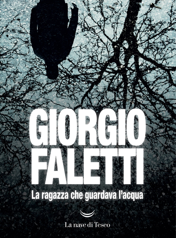 La ragazza che guardava l’acqua - Librerie.coop La ragazza che guardava l’acqua - Librerie.coop