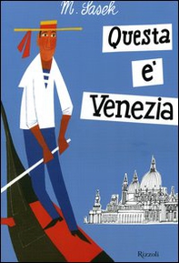 Questa è Venezia - Librerie.coop