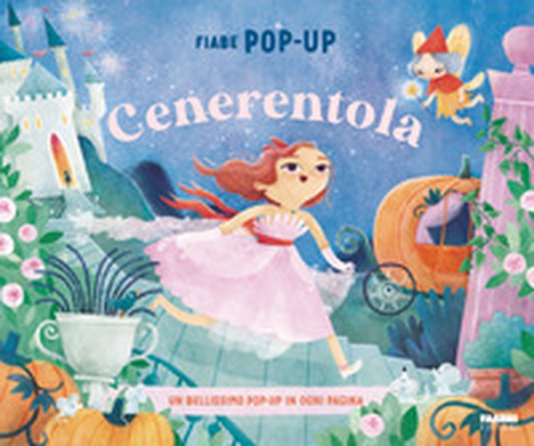 Cenerentola. Fiabe pop-up - Librerie.coop Cenerentola. Fiabe pop-up - Librerie.coop