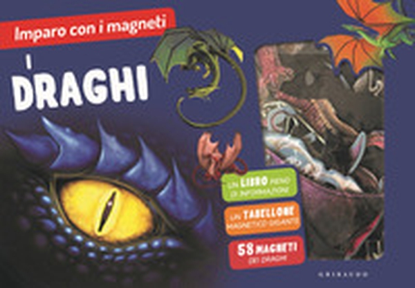 I draghi. Imparo con i magneti - Librerie.coop I draghi. Imparo con i magneti - Librerie.coop