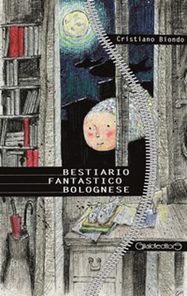 Bestiario fantastico bolognese - Librerie.coop Bestiario fantastico bolognese - Librerie.coop