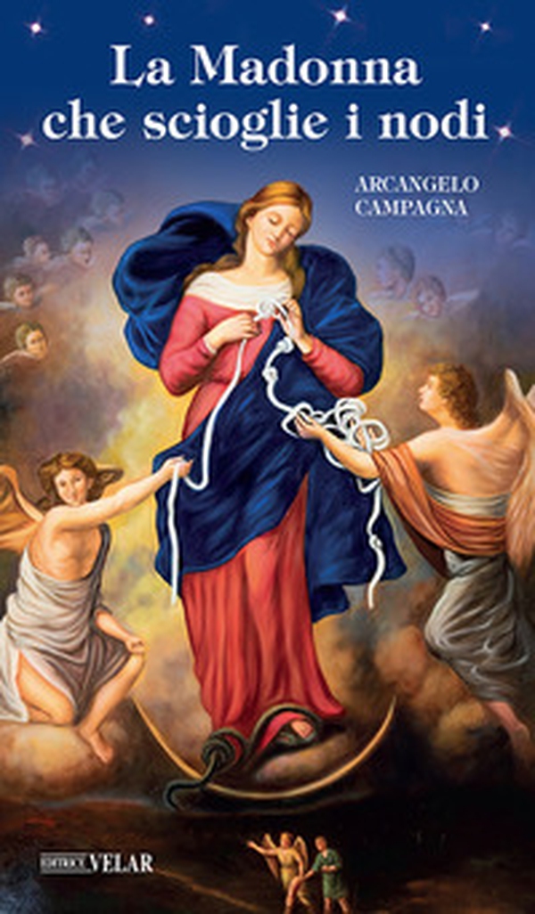 La Madonna che scioglie i nodi - Librerie.coop La Madonna che scioglie i nodi - Librerie.coop