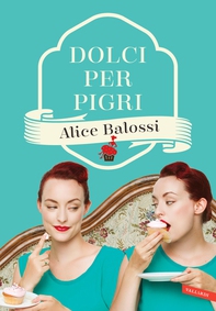 Dolci per pigri - Librerie.coop