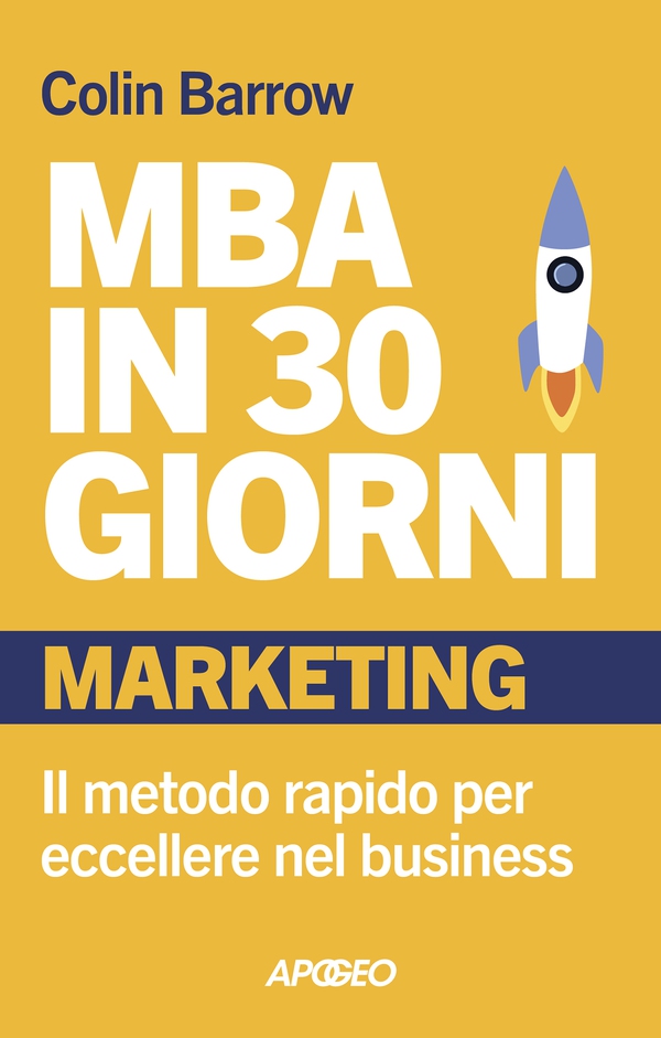 MBA in 30 giorni: Marketing - Librerie.coop MBA in 30 giorni: Marketing - Librerie.coop