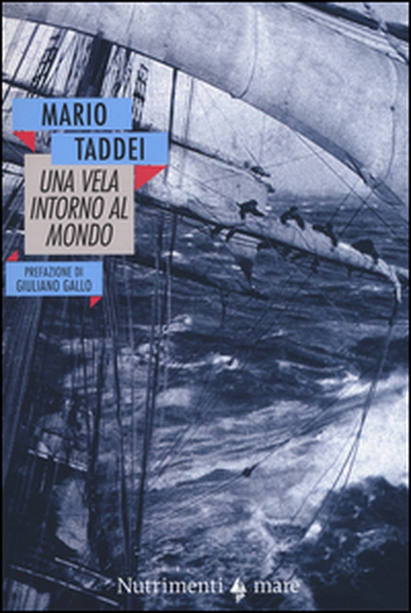 Una vela intorno al mondo (1909-1910) - Librerie.coop Una vela intorno al mondo (1909-1910) - Librerie.coop