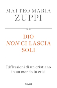 Dio non ci lascia soli - Librerie.coop Dio non ci lascia soli - Librerie.coop