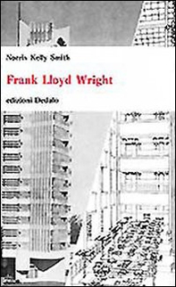 Frank Lloyd Wright - Librerie.coop Frank Lloyd Wright - Librerie.coop