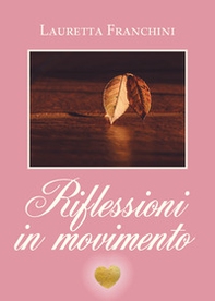 Riflessioni in movimento - Librerie.coop