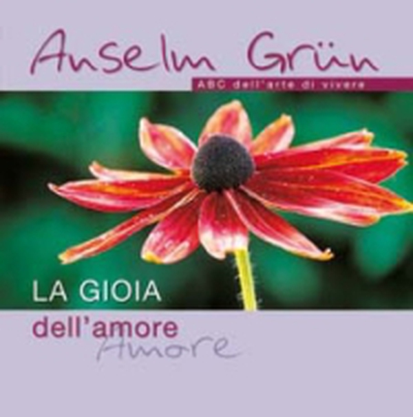 La gioia dell'amore - Librerie.coop La gioia dell'amore - Librerie.coop