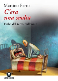 C'era una svolta. Fiabe del Terzo Millennio - Librerie.coop