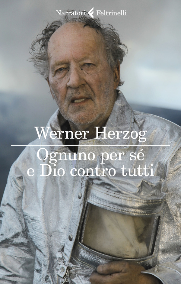 Ognuno per sé e Dio contro tutti - Librerie.coop Ognuno per sé e Dio contro tutti - Librerie.coop