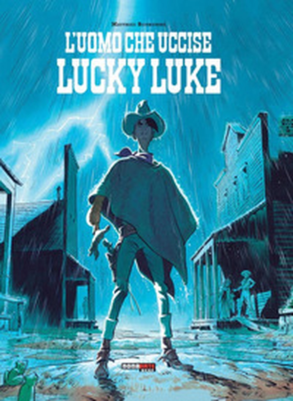 L'uomo che uccise Lucky Luke - Librerie.coop L'uomo che uccise Lucky Luke - Librerie.coop