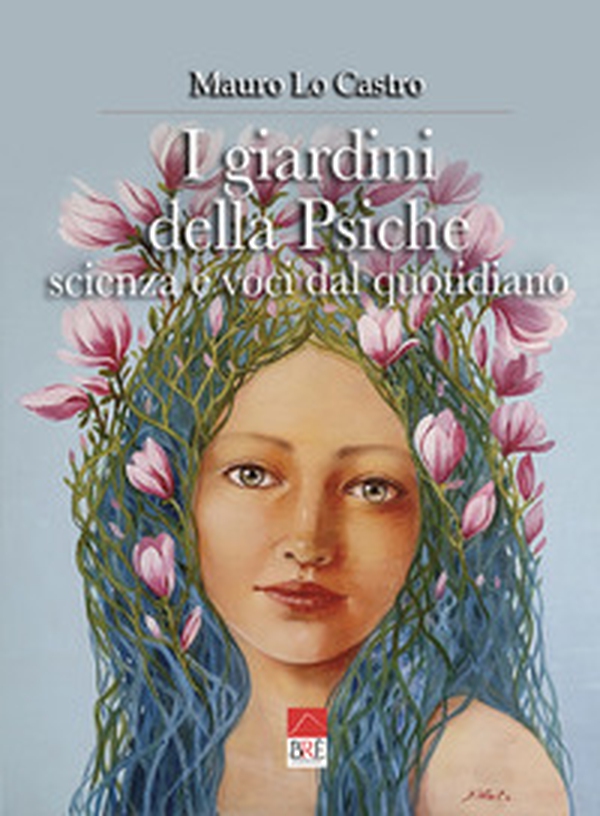 I giardini della psiche - Librerie.coop I giardini della psiche - Librerie.coop