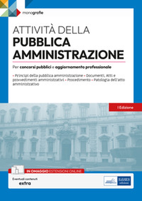 Attività della pubblica amministrazione. Per concorsi pubblici e aggiornamento professionale - Librerie.coop