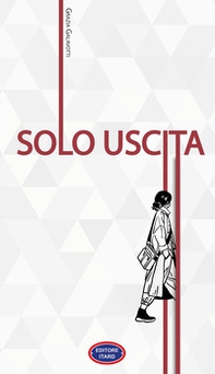Solo uscita - Librerie.coop Solo uscita - Librerie.coop
