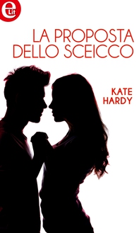 La proposta dello sceicco (eLit) - Librerie.coop La proposta dello sceicco (eLit) - Librerie.coop