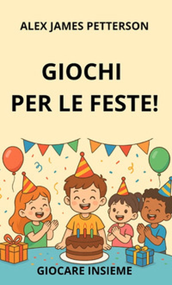 Giochi per le feste! - Librerie.coop Giochi per le feste! - Librerie.coop