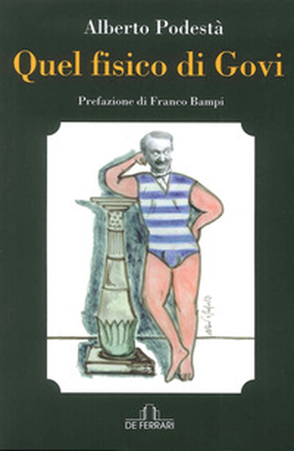 Quel fisico di Govi - Librerie.coop Quel fisico di Govi - Librerie.coop