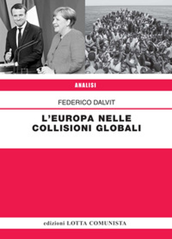 L'Europa nelle collisioni globali - Librerie.coop L'Europa nelle collisioni globali - Librerie.coop
