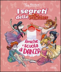 Amiche a scuola di danza - Librerie.coop