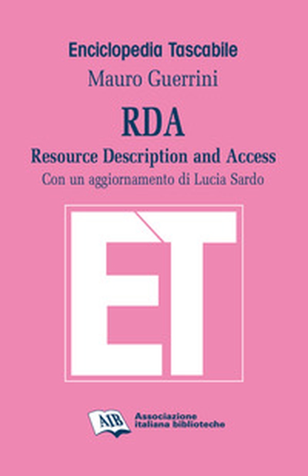 RDA. Resource Description and Access - Librerie.coop RDA. Resource Description and Access - Librerie.coop