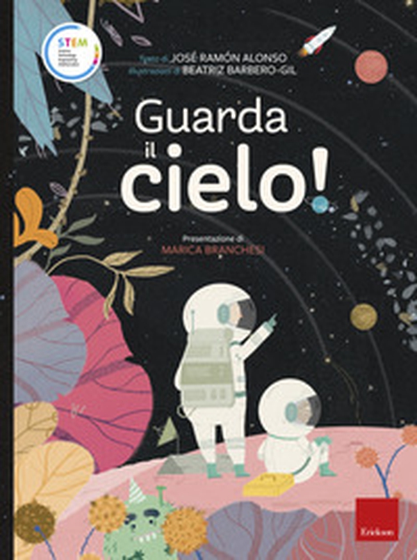 Guarda il cielo! Stem - Librerie.coop Guarda il cielo! Stem - Librerie.coop