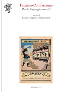 Fascismo-antifascismo. Parole, linguaggio, concetti - Librerie.coop