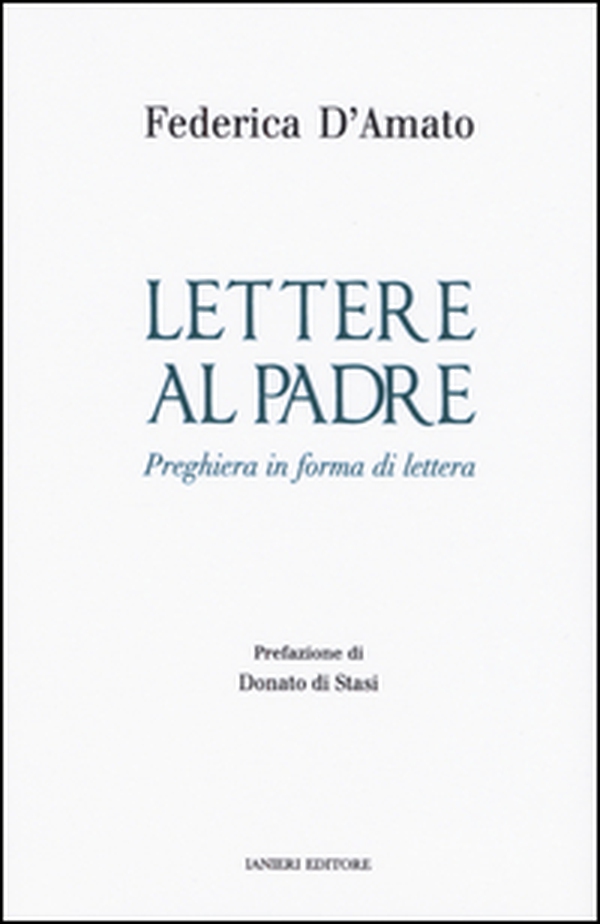 Lettere al padre. Preghiera in forma di lettera - Librerie.coop Lettere al padre. Preghiera in forma di lettera - Librerie.coop