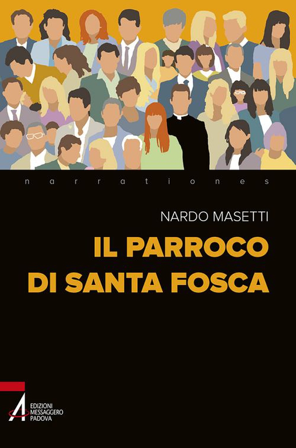 Il parroco di santa Fosca - Librerie.coop Il parroco di santa Fosca - Librerie.coop