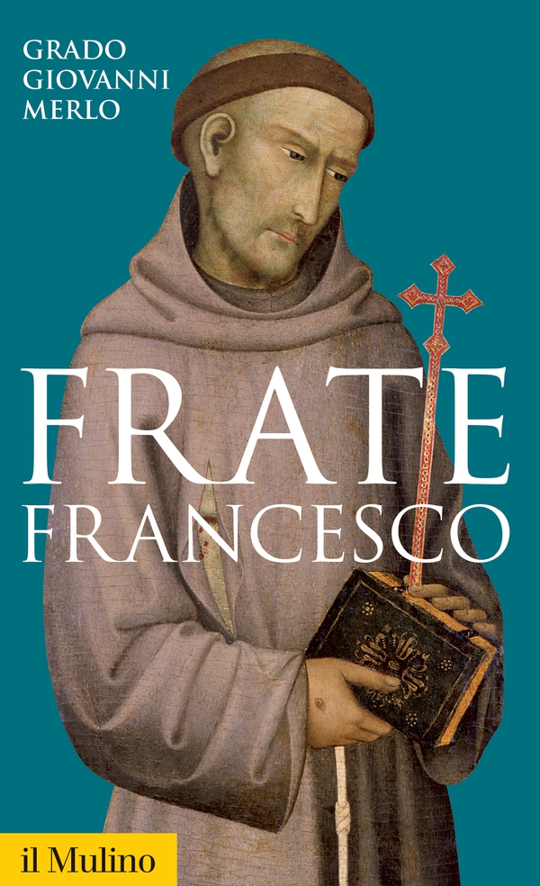 Frate Francesco - Librerie.coop Frate Francesco - Librerie.coop
