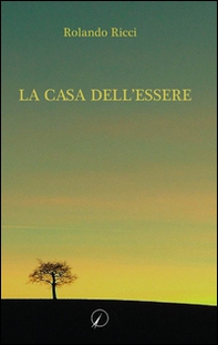 La casa dell'essere - Librerie.coop