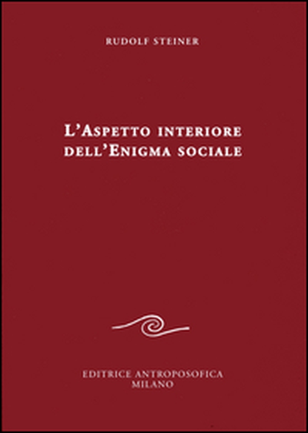 L'aspetto interiore dell'enigma sociale - Librerie.coop L'aspetto interiore dell'enigma sociale - Librerie.coop