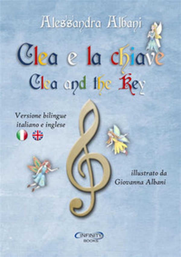 Clea e la chiave-Clea and the key - Librerie.coop Clea e la chiave-Clea and the key - Librerie.coop
