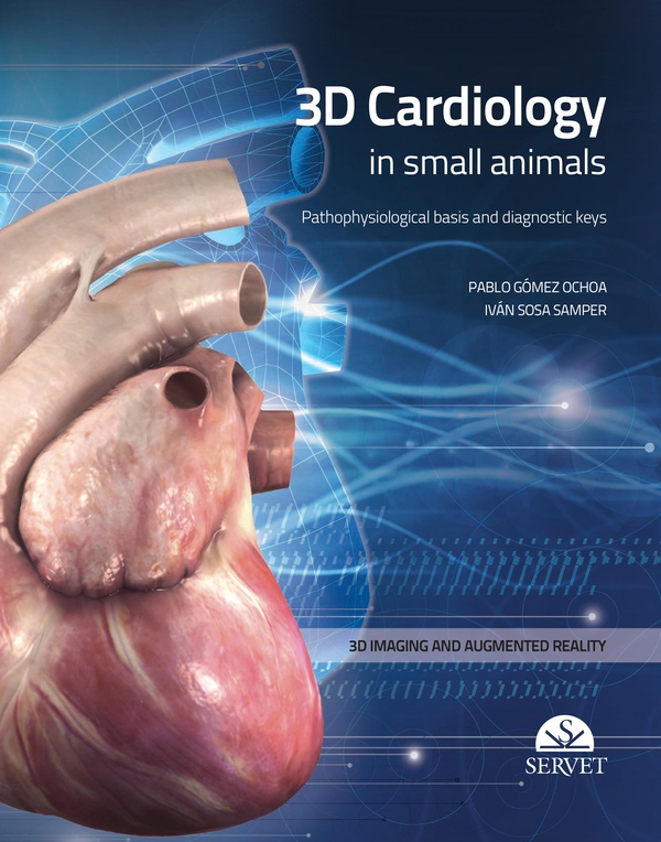 3D Cardiology in Small Animals - Librerie.coop 3D Cardiology in Small Animals - Librerie.coop