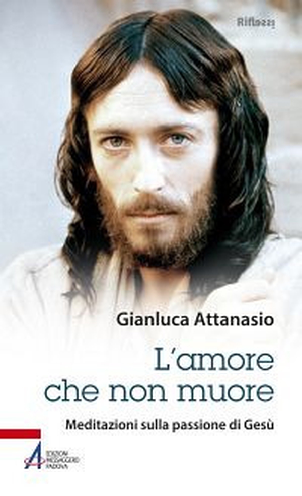 L'amore che non muore. Meditazioni sulla passione di Gesù - Librerie.coop L'amore che non muore. Meditazioni sulla passione di Gesù - Librerie.coop