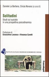 Solitudini. Studi sul suicidio in una prospettiva psicodinamica - Librerie.coop
