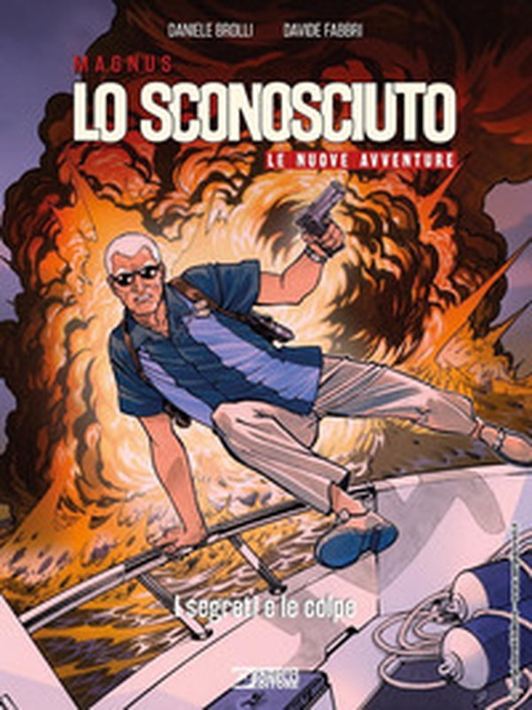 I segreti e le colpe. Lo Sconosciuto. Le nuove avventure - Librerie.coop I segreti e le colpe. Lo Sconosciuto. Le nuove avventure - Librerie.coop